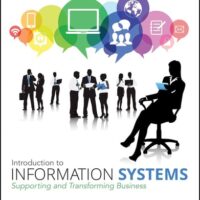 Full Download Manual Solution Introduction to Information Systems 4 by R. Kelly Rainer, Brad Prince, Ingrid Splettstoesser-Hogeterp, Cristobal Sanchez-Rodriguez