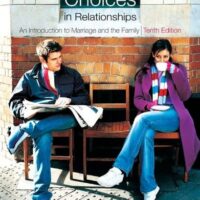 Full Download Test Bank Choices in Relationships: An Introduction to Marriage and the Family 10 by David Knox, Caroline Schacht