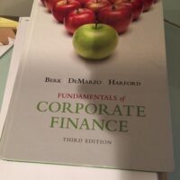 Manual Solution Fundamentals of Corporate Finance (3rd Edition) (Pearson Series in Finance) 3 by Jonathan Berk, Peter DeMarzo, Jarrad Harford