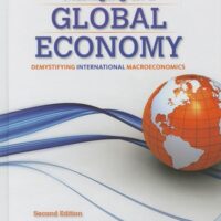 Full Download Test Bank Managing in a Global Economy: Demystifying International Macroeconomics 2 by John E. Marthinsen