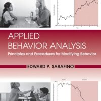Manual Solution for Applied Behavior Analysis: Principles and Procedures in Behavior Modification 1 by Edward P. Sarafino