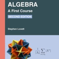 Full Download Test Bank Abstract Algebra: A First Course (Textbooks in Mathematics) 2 by Stephen Lovett