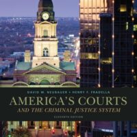 Full Download Test Bank America's Courts and the Criminal Justice System 11 by David W. Neubauer, Henry F. Fradella