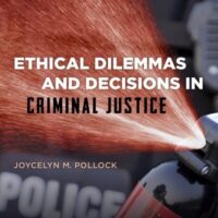 Full Download Manual Solution for Ethical Dilemmas and Decisions in Criminal Justice 8 by Joycelyn M. Pollock