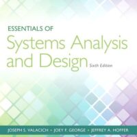 Full Download Manual Solution Essentials of Systems Analysis and Design 6 by Joseph Valacich, Joey George, Jeffrey Hoffer