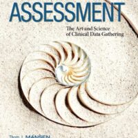Manual Solutions for Patient-Focused Assessment: The Art and Science of Clinical Data Gathering 1 by Thomas Mansen