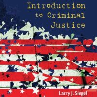 Manual Solutions for Introduction to Criminal Justice 14 by Larry J. Siegel, John L. Worrall