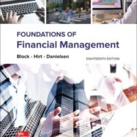 Manual Solution Foundations of Financial Management 18 by Stanley Block, Geoffrey Hirt, Bartley Danielsen