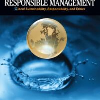 Full Download Test Bank Principles of Responsible Management: Global Sustainability, Responsibility, and Ethics 1 by Oliver Laasch, Roger N Conaway