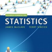 Full Download Manual Solution for First Course in Statistics, A 11 by James McClave, Terry Sincich