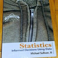Full Download Manual Solution Statistics: Informed Decisions Using Data, 4/E 4 by Michael Sullivan Iii