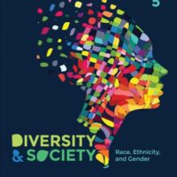 Full Download Manual Solution Diversity and Society: Race, Ethnicity, and Gender 5 by Joseph F. Healey, Andi Stepnick