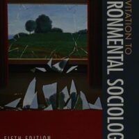Full Download Manual Solution for An Invitation to Environmental Sociology 5 by Michael Mayerfeld Bell, Loka L. Ashwood