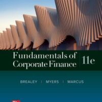 Manual Solution Fundamentals of Corporate Finance 11 by Richard Brealey, Stewart Myers, Alan Marcus