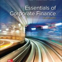 Full Download Manual Solution Essentials of Corporate Finance 11 by Stephen Ross, Randolph Westerfield, Bradford Jordan