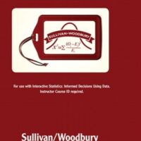 Full Download Manual Solution for Interactive Statistics: Informed Decisions Using Data Student Access Kit (Interactive MyLab Math and MyLab Statistics Courses) 1 by Michael Sullivan III, George Woodbury