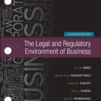Full Download Manual Solution for The Legal and Regulatory Environment of Business, 16th Edition 16 by O. Lee Reed, Peter Shedd, Jere Morehead, Marisa Pagnattaro