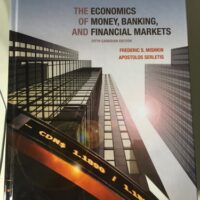 Full Download Test Bank The Economics of Money, Banking and Financial Markets, Fifth Canadian Edition (5th Edition) by Frederic S. Mishkin, Apostolos Serletis