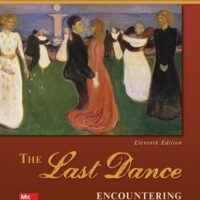 Full Download Manual Solution The Last Dance: Encountering Death and Dying 11 by Lynne Ann DeSpelder, Albert Lee Strickland, Jeanette M. Potts, Marion Mason