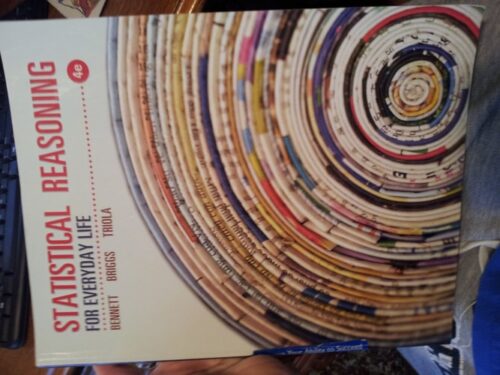 Manual Solutions for Statistical Reasoning for Everyday Life (4th Edition) 4 by Jeffrey O. Bennett, William L. Briggs, Mario F. Triola