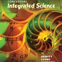 Full Download Manual Solution Conceptual Integrated Science (2nd Edition) 2 by Paul G. Hewitt, Suzanne A Lyons, John A. Suchocki, Jennifer Yeh