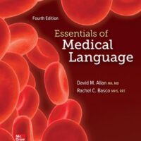 Full Download Manual Solution Essentials of Medical Language 4 by David Allan, Rachel Basco