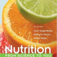 Full Download Test Bank Nutrition: From Science to You 2 by Joan Salge Blake, Kathy D. Munoz, Stella Volpe