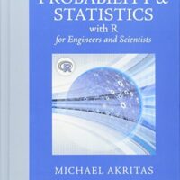 Full Download Test Bank Probability & Statistics with R for Engineers and Scientists 1 by Michael Akritas