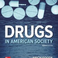 Full Download Manual Solution Drugs in American Society 10 by Erich Goode