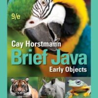 Full Download Manual Solution for Brief Java: Early Objects, Enhanced eText 9 by Cay S. Horstmann