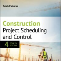 Manual Solution for Construction Project Scheduling and Control 4 by Saleh A. Mubarak