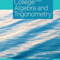 Full Download Test Bank College Algebra and Trigonometry Plus NEW MyLab Math with Pearson eText -- Access Card Package 3 by J. S. Ratti, Marcus McWaters