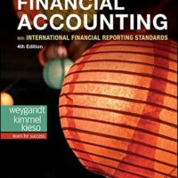 Full Download Test Bank Financial Accounting with International Financial Reporting Standards 4 by Jerry J. Weygandt, Paul D. Kimmel, Donald E. Kieso