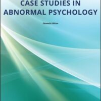 Manual Solutions for Case Studies in Abnormal Psychology 11 by Thomas F. Oltmanns, Michele T. Martin