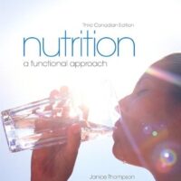Full Download Manual Solution Nutrition: A Functional Approach, Third Canadian Edtion with MyNutritionLab (3rd Edition) 3 by Janice Thompson, Melinda Manore, Judy Sheeshka