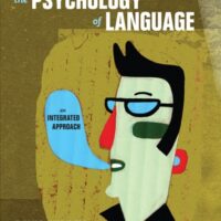 Full Download Manual Solution The Psychology of Language: An Integrated Approach 1 by David Ludden
