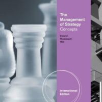 Manual Solution The Management of Strategy: Concepts 10th edition by R. Duane Ireland