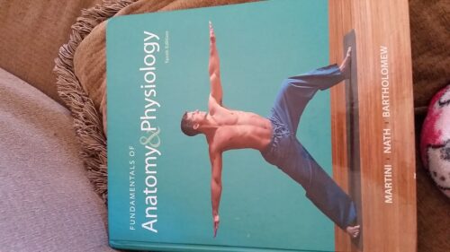 Manual Solutions for Fundamentals of Anatomy & Physiology (10th Edition) 10 by Frederic H. Martini, Judi L. Nath, Edwin F. Bartholomew
