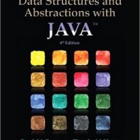 Full Download Manual Solution for Data Structures and Abstractions with Java (4th Edition) 4 by Frank M. Carrano, Timothy M. Henry