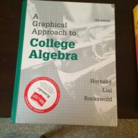 Full Download Test Bank A Graphical Approach to College Algebra 6 by John Hornsby, Margaret Lial, Gary Rockswold