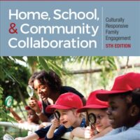 Full Download Manual Solution for Home, School, and Community Collaboration: Culturally Responsive Family Engagement Fifth by Kathy Beth Grant, Julie A. Ray