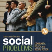 Full Download Manual Solution for Social Problems: Community, Policy, and Social Action Seventh by Anna Y. Leon-Guerrero