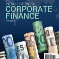 Manual Solution Introduction to Corporate Finance 5 by Laurence Booth, W. Sean Cleary, Ian Rakita
