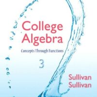 Manual Solution College Algebra: Concepts Through Functions 3 by Michael Sullivan, Michael Sullivan III