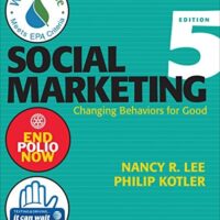 Manual Solution Social Marketing: Changing Behaviors for Good 5 by Nancy R. Lee, Philip Kotler
