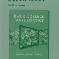 Full Download Test Bank Student's Solutions Manual for Basic College Mathematics 12 by Marvin L. Bittinger, Judith A. Beecher, Barbara L. Johnson