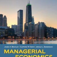 Full Download Test Bank Managerial Economics & Organizational Architecture 7 by James Brickley