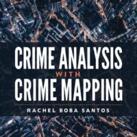 Full Download Manual Solution Crime Analysis with Crime Mapping Fifth by Rachel Boba Santos