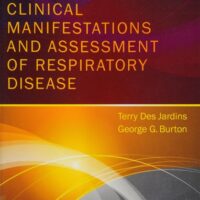 Full Download Manual Solution Clinical Manifestations and Assessment of Respiratory Disease 7 by Terry Des Jardins MEd RRT, George G. Burton MD FACP FCCP FAARC