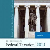 Full Download Test Bank Prentice Hall's Federal Taxation 2015 Individuals (28th Edition) 28 by